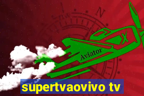 supertvaovivo tv